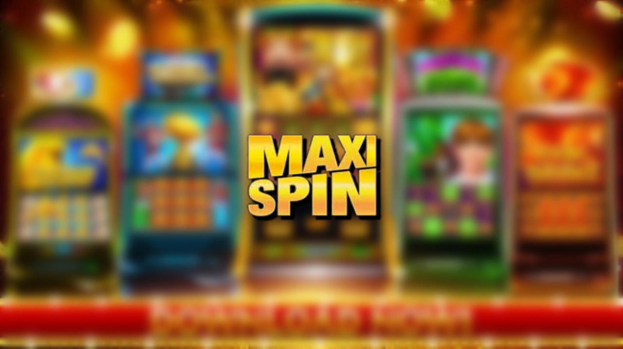 maxi spin casino